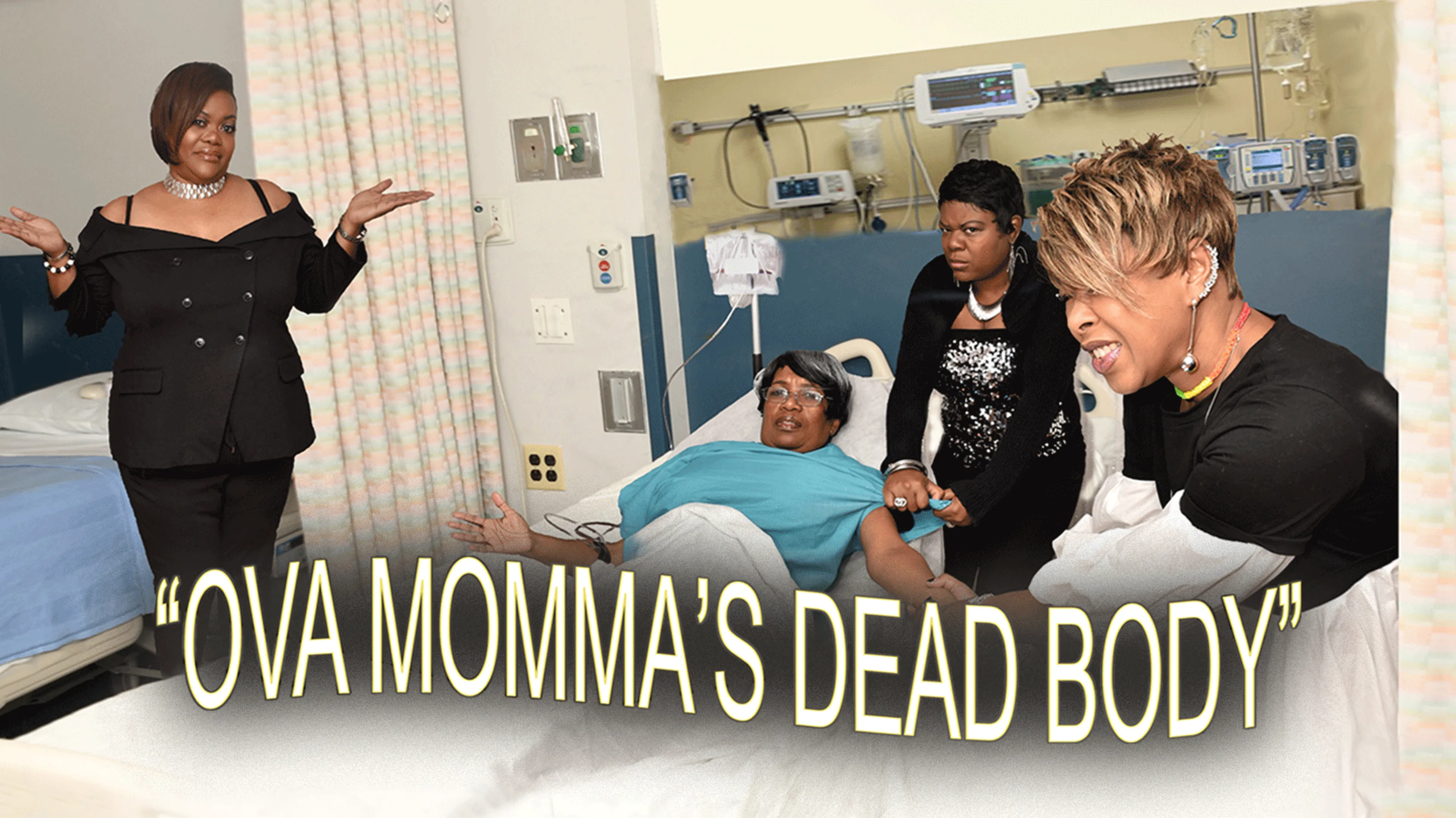 Ova Momma's Dead Body poster